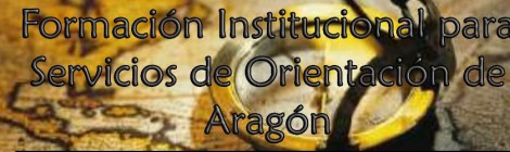 Formación institucional servicios de orientación Aragón curso 2014-2015